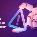 Artificial Intelligence (AI) and Cybersecurity